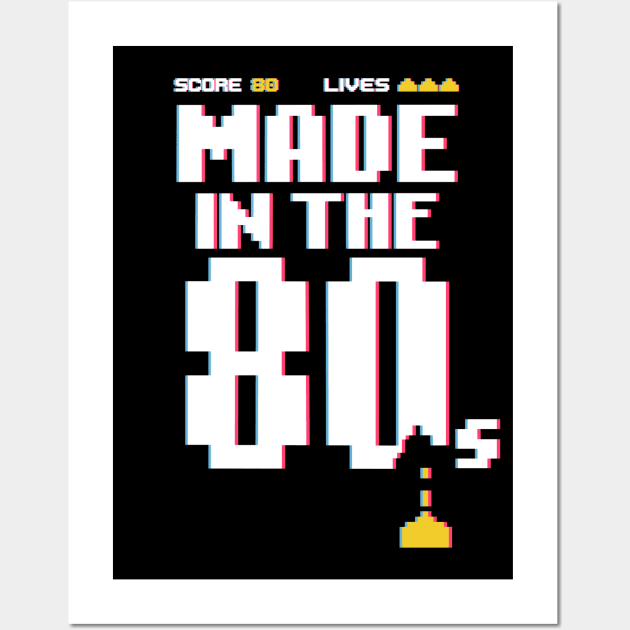 Made in 80s Wall Art by DaveLeonardo